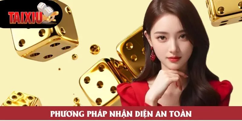 Phương pháp nhận diện an toàn