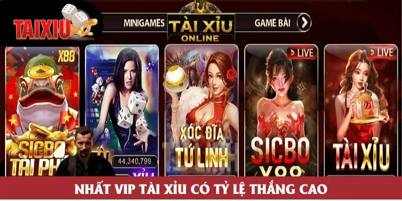 Nhat VIP tài xỉu có tỷ lệ thắng cao